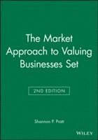 bokomslag The Market Approach to Valuing Businesses Second Edition Set