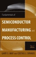 bokomslag Fundamentals of Semiconductor Manufacturing and Process Control