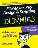 Timothy Trimble - FileMaker Pro Design and Scripting For Dummies, Häftad
