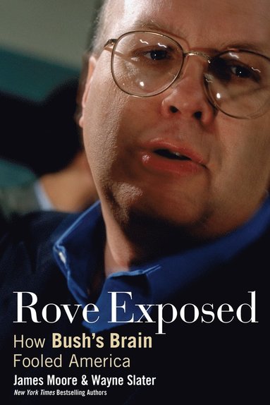 James Moore, Wayne Slater - Rove Exposed, Häftad