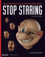 bokomslag Stop Staring: Facial Modeling and Animation Done Right