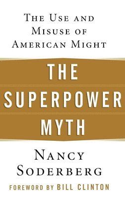 bokomslag Superpower Myth