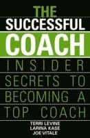 Terri Levine, Larina Kase, Joe Vitale - Successful Coach, Häftad