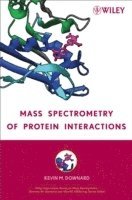 Mass Spectrometry of Protein Interactions 1