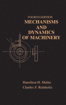 Mechanisms and Dynamics of Machinery 1