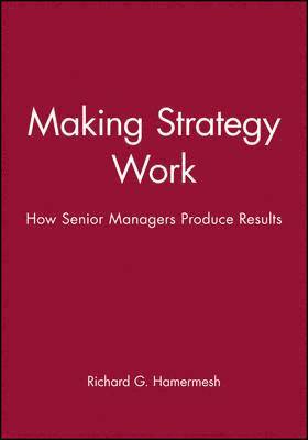 Making Strategy Work 1