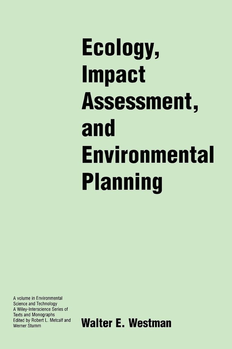Ecology, Impact Assessment, and Environmental Planning 1