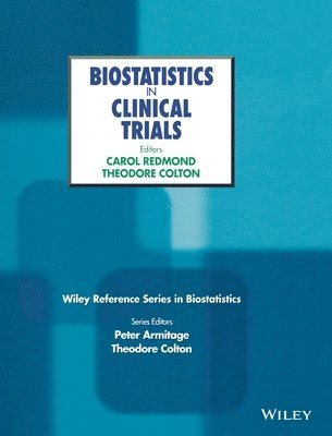 Carol K. Redmond, Carol K. Redmond, Theodore Colton, Carol K Redmond - Biostatistics in Clinical Trials, Inbunden