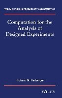 Computation for the Analysis of Designed Experiments 1