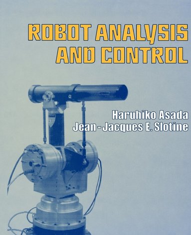 bokomslag Robot Analysis and Control