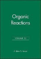 bokomslag Organic Reactions, Volume 35