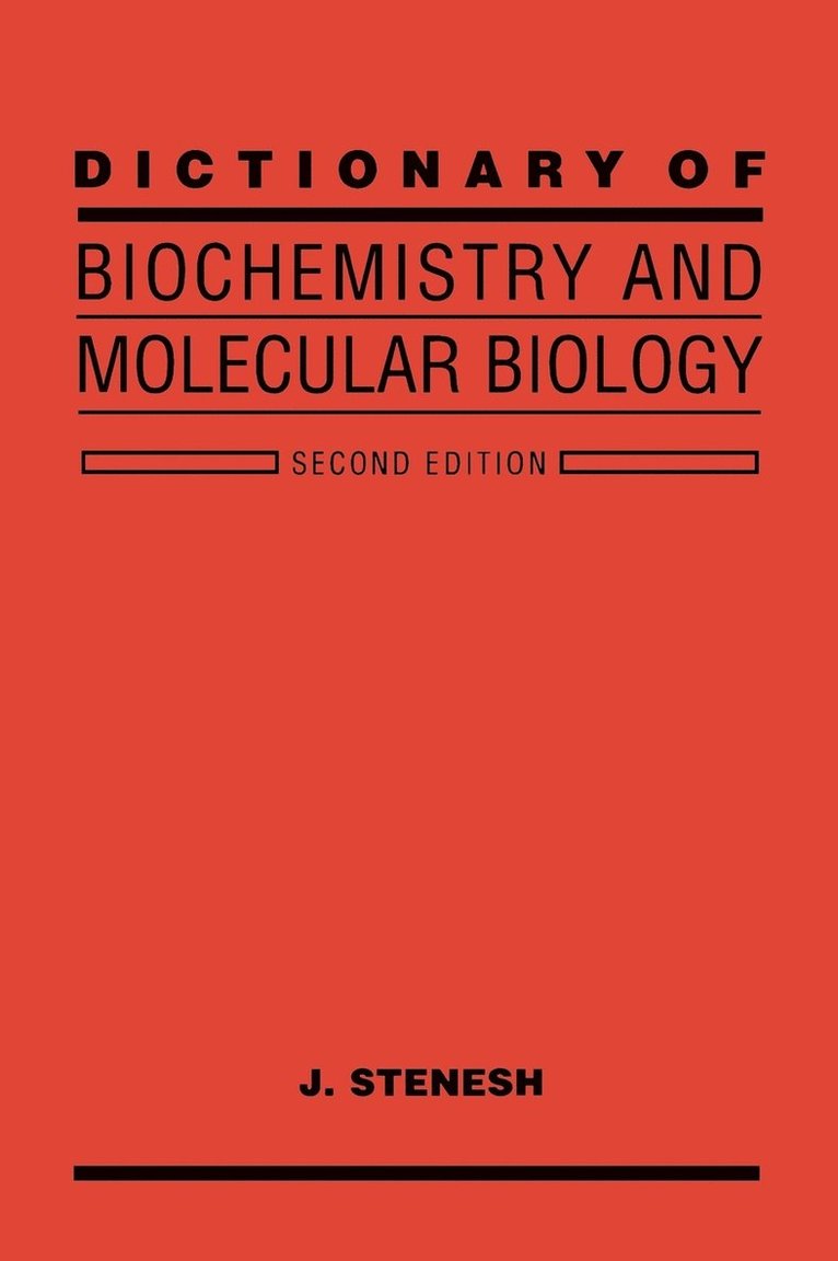 Dictionary of Biochemistry and Molecular Biology