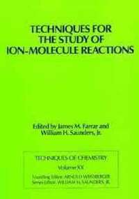 bokomslag Techniques for the Study of Ion-Molecule Reactions