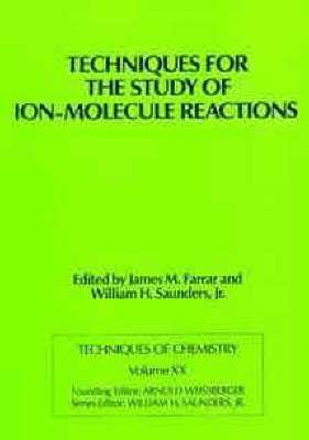 bokomslag Techniques for the Study of Ion-Molecule Reactions