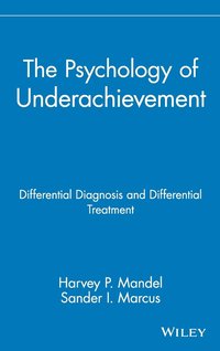 bokomslag The Psychology of Underachievement