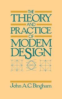 bokomslag The Theory and Practice of Modem Design