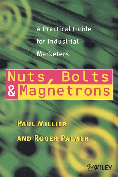 bokomslag Nuts, Bolts and Magnetrons