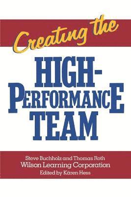 Creating the High Performance Team 1