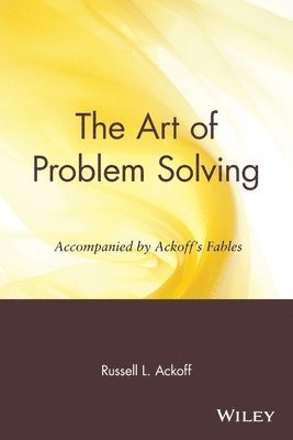 Russell L. Ackoff - Art of Problem Solving, Häftad