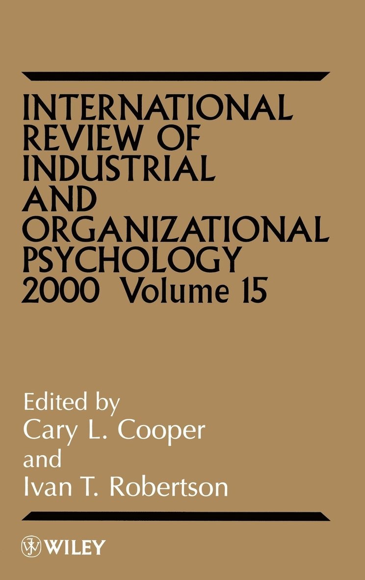 International Review of Industrial and Organizational Psychology 2000, Volume 15 1