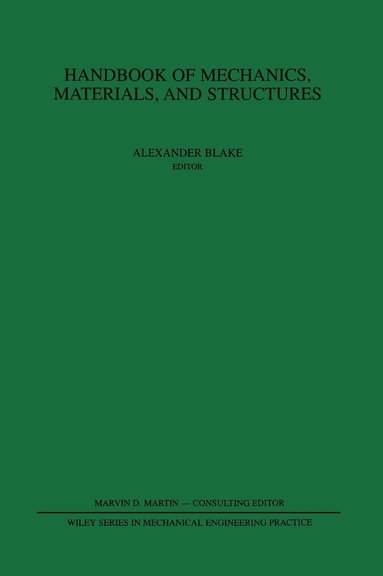 Alexander Blake, Blake, Alexander Blake - Handbook of Mechanics, Materials, and Structures, Inbunden