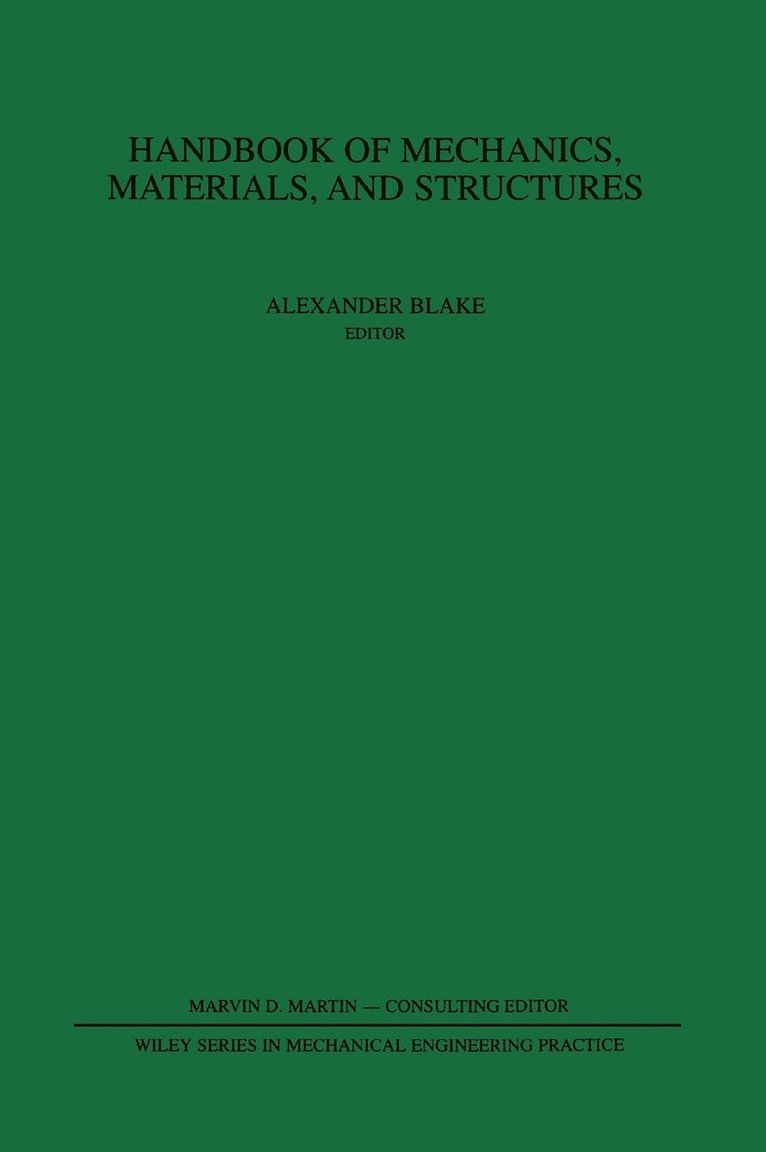 Alexander Blake, Blake, Alexander Blake - Handbook of Mechanics, Materials, and Structures, Inbunden