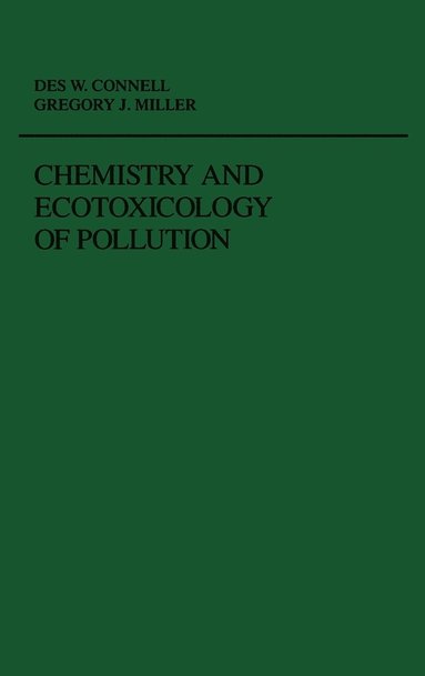 bokomslag Chemistry and Ecotoxicology of Pollution