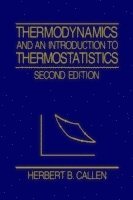 bokomslag Thermodynamics and an Introduction to Thermostatistics