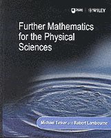 Further Mathematics for the Physical Sciences 1