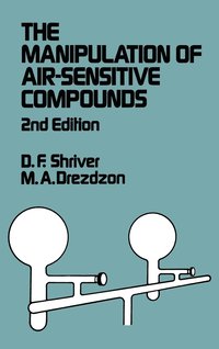 bokomslag The Manipulation of Air-Sensitive Compounds