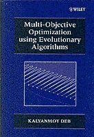 Kalyanmoy Deb - Multi-Objective Optimization using Evolutionary Algorithms, Inbunden