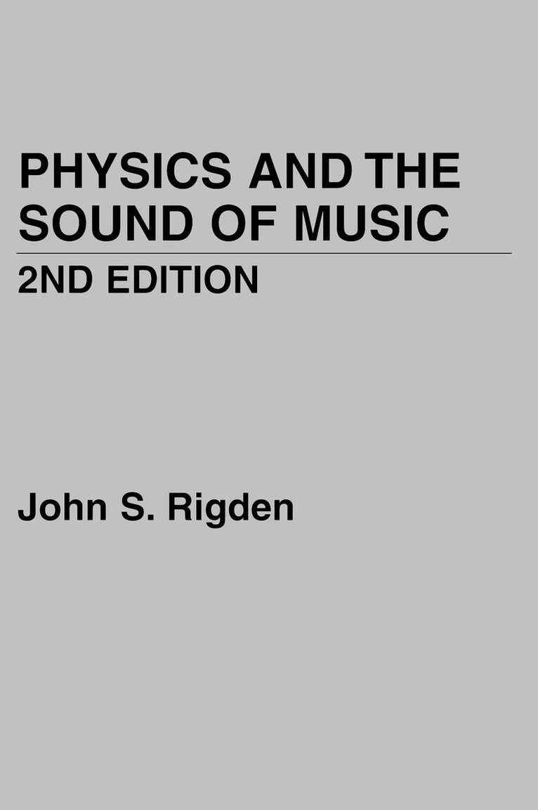 Physics and the Sound of Music 1