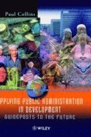 Collins, Paul Collins - Applying Public Administration in Development, Inbunden