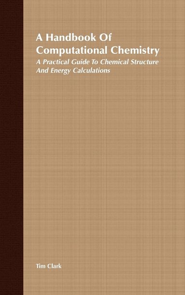 bokomslag A Handbook of Computational Chemistry