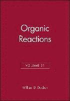 Organic Reactions, Volume 31 1