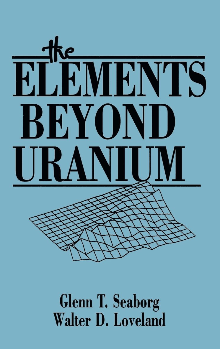 Elements Beyond Uranium 1