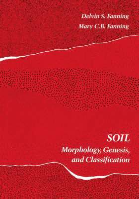 Delvin Seymour Fanning, Mary Christine Balluff Fanning - Soil, Häftad