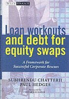 Subhrendu Chatterji, Paul Hedges - Loan Workouts and Debt for Equity Swaps, Inbunden