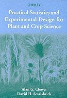 bokomslag Practical Statistics and Experimental Design for Plant and Crop Science