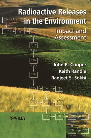 John R. Cooper, Keith Randle, Ranjeet S. Sokhi - Radioactive Releases in the Environment, Inbunden