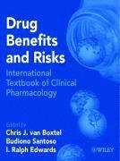Drug Benefits and Risks 1