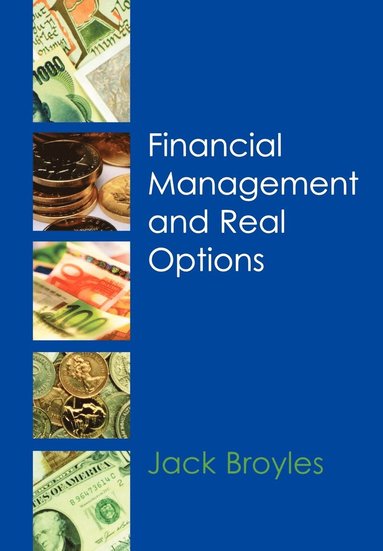bokomslag Financial Management and Real Options