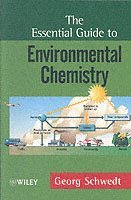 bokomslag The Essential Guide to Environmental Chemistry