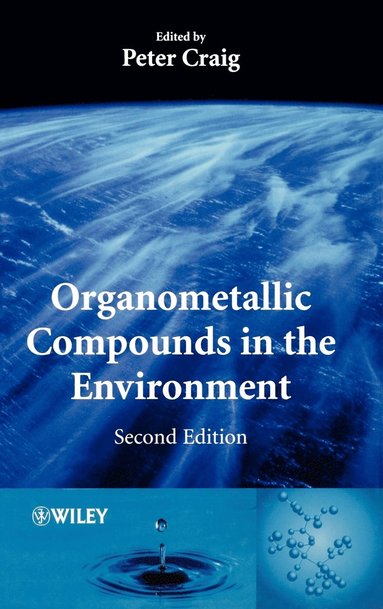 bokomslag Organometallic Compounds in the Environment