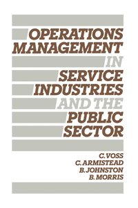 bokomslag Operations Management in Service Industries and the Public Sector