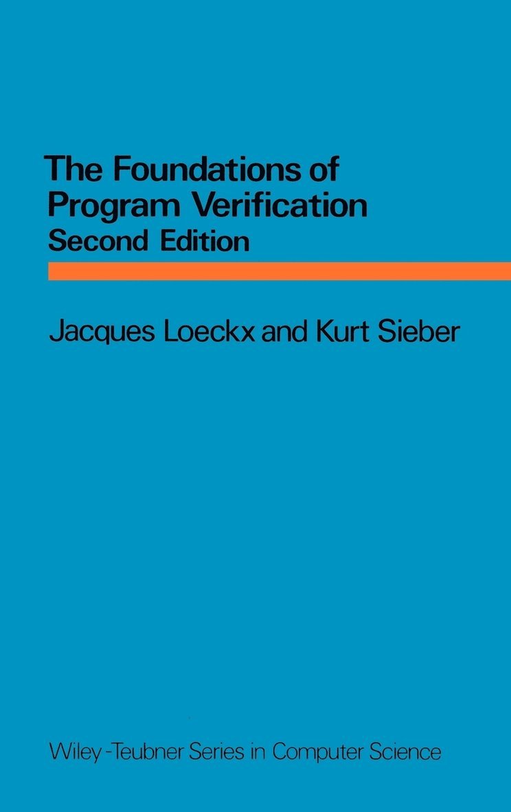 The Foundations of Program Verification 1