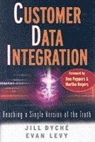 Jill Dyché, Evan Levy, Dyche, Levy - Customer Data Integration, Inbunden