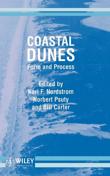 Nordstrom, Carter, Karl F. Nordstrom, Norbert Psuty, Bill Carter - Coastal Dunes, Inbunden