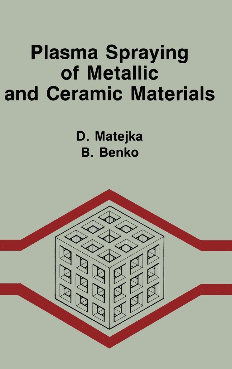 Plasma Spraying of Metallic and Ceramic Materials
