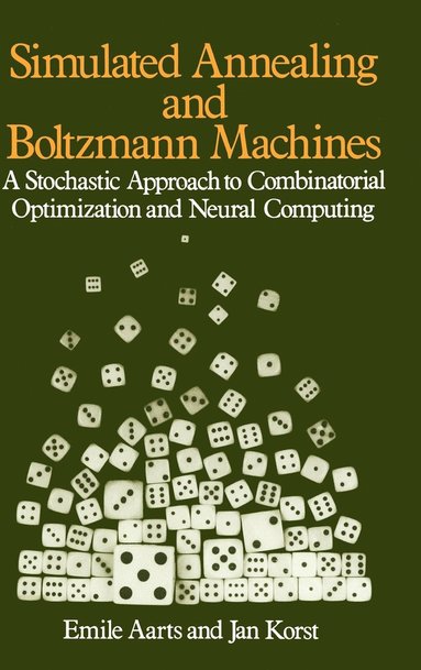 bokomslag Simulated Annealing and Boltzmann Machines